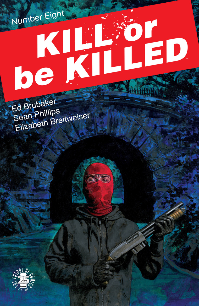 Kill or be Killed