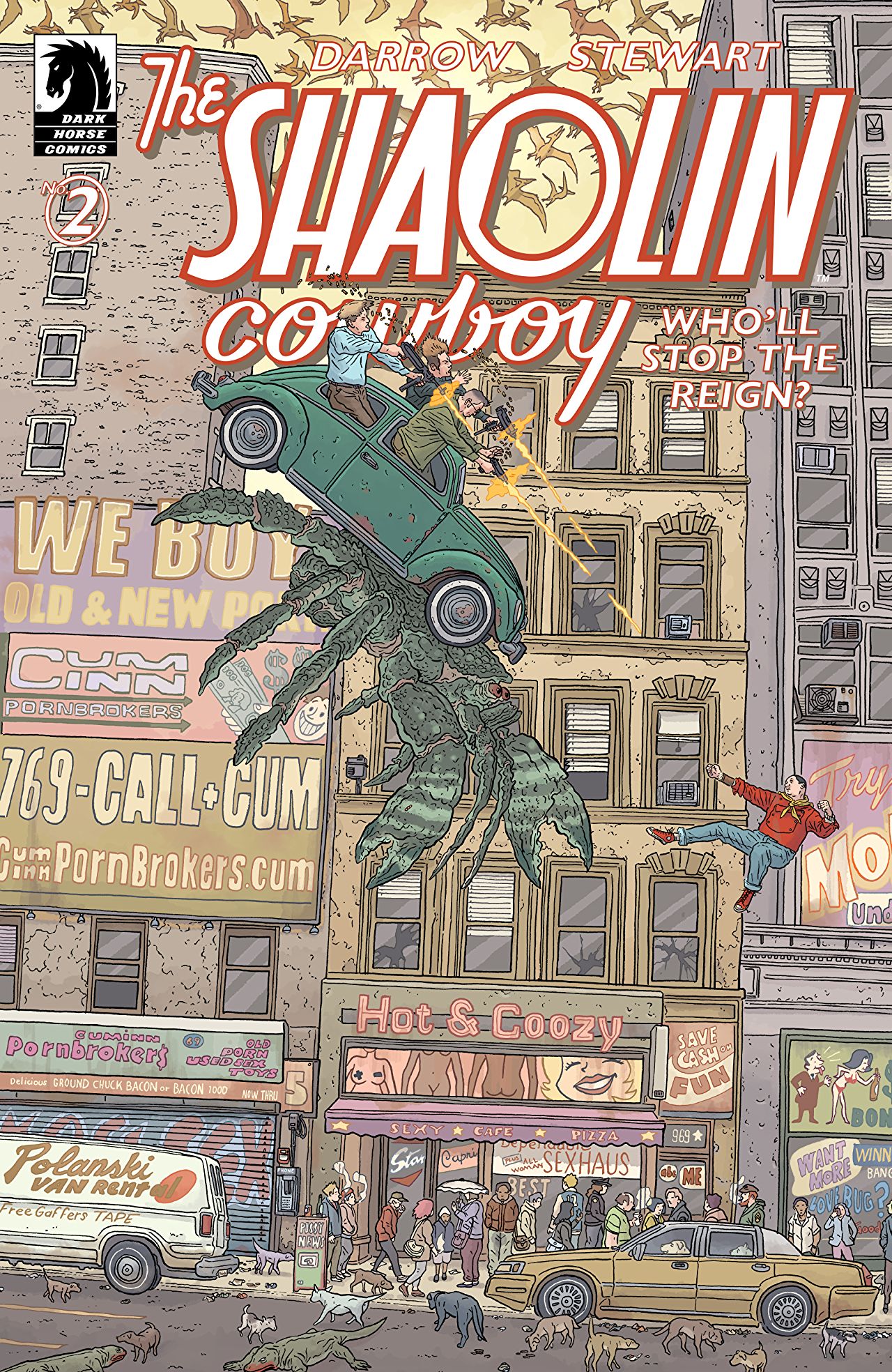 The Shaolin Cowboy: Who'll Stop the Reign?