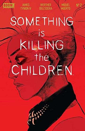 Something Is Killing the Children