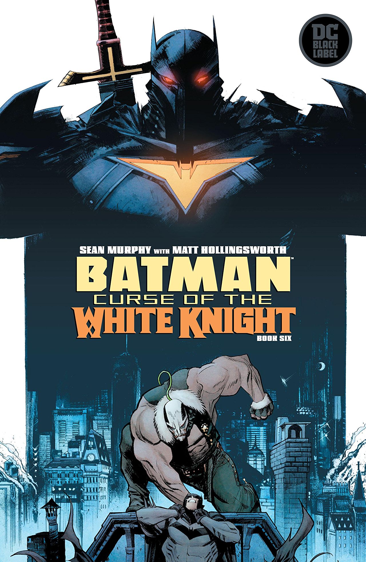 Batman: Curse of the White Knight