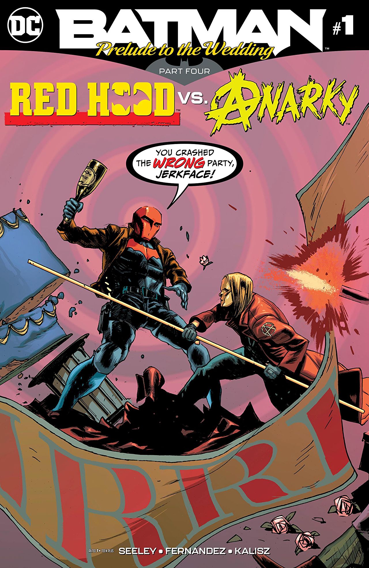 Batman: Prelude to the Wedding: Red Hood vs. Anarky (2018) #1