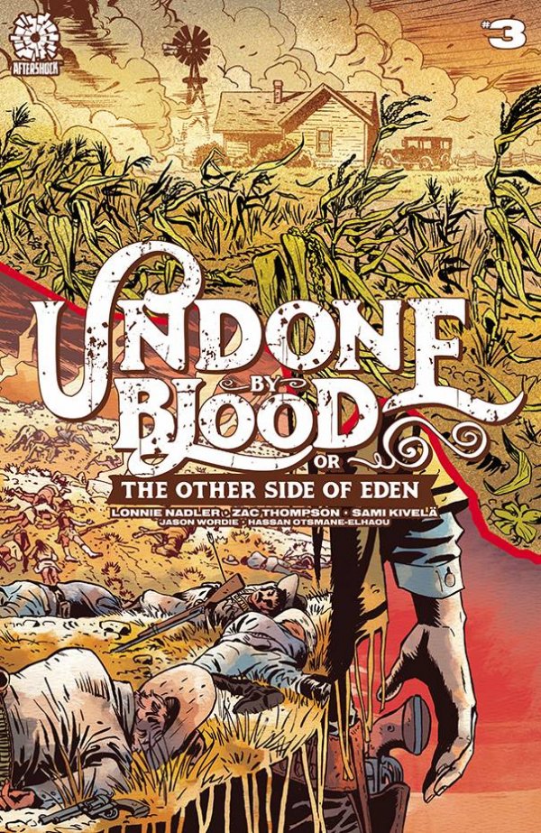 Undone By Blood or The Other Side of Eden