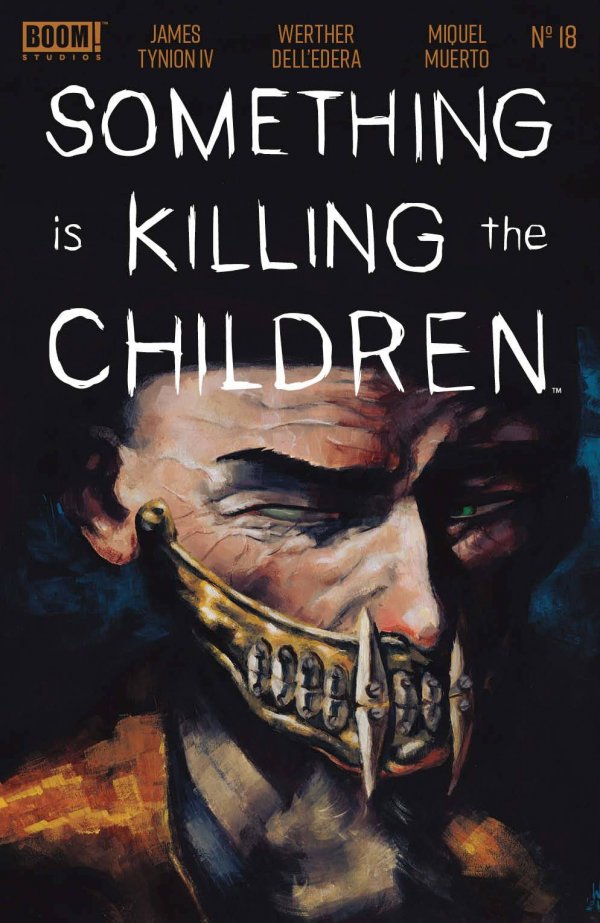 Something Is Killing the Children