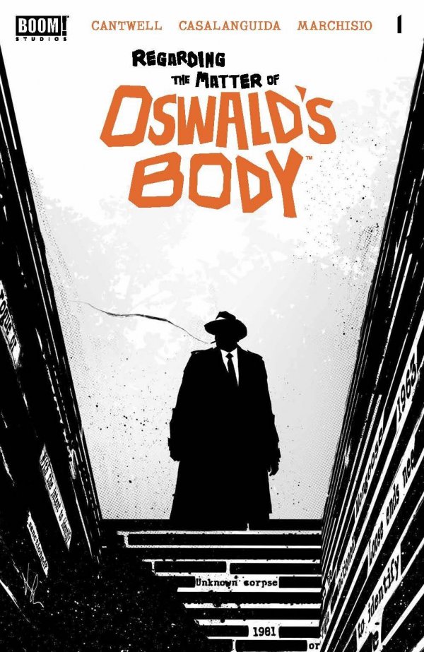 Regarding the Matter of Oswald's Body