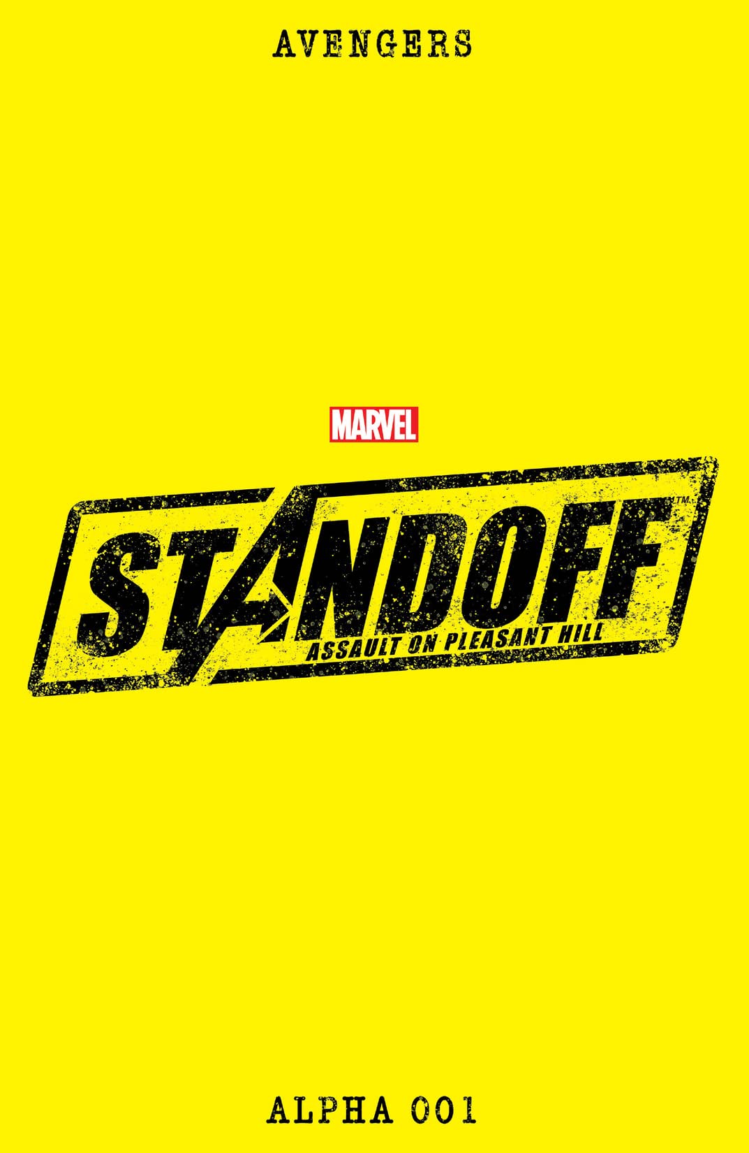 Avengers Standoff: Assault on Pleasant Hill Alpha (2016) #1