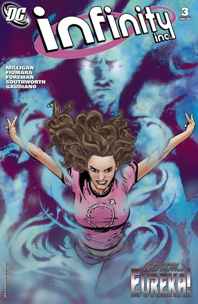 Infinity Inc. (2007) #3