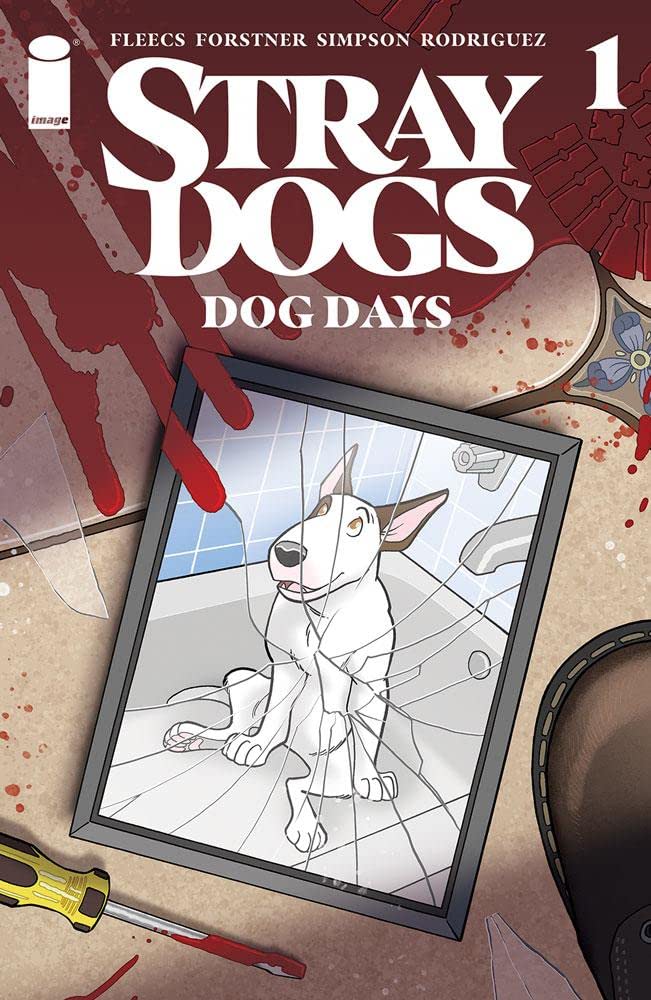 Stray Dogs: Dog Days