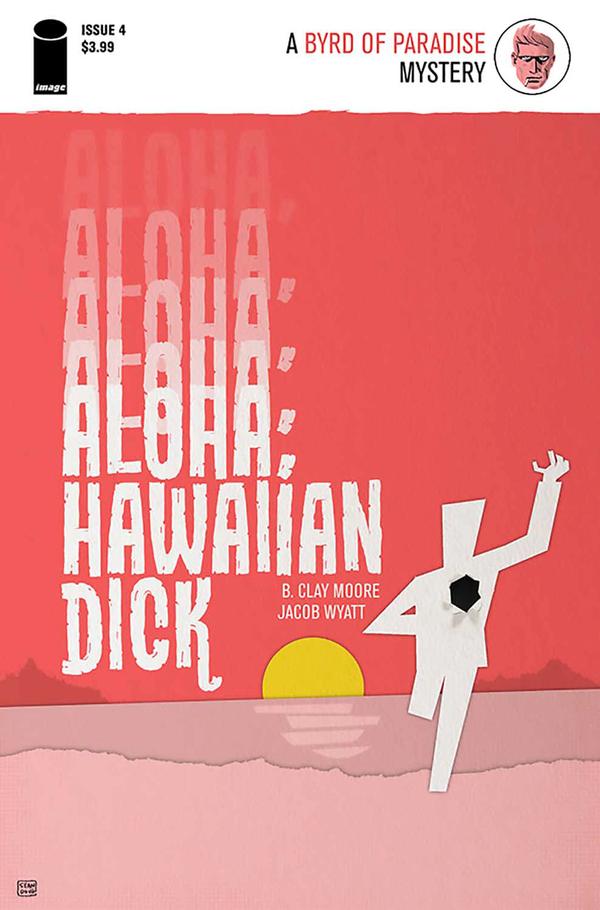 Aloha, Hawaiian Dick (2016) #4