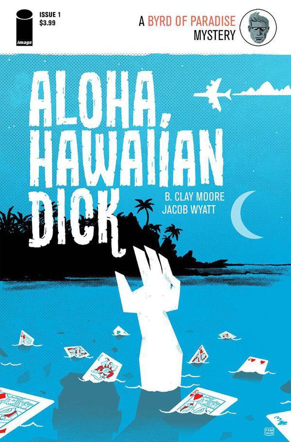 Aloha, Hawaiian Dick (2016) #1