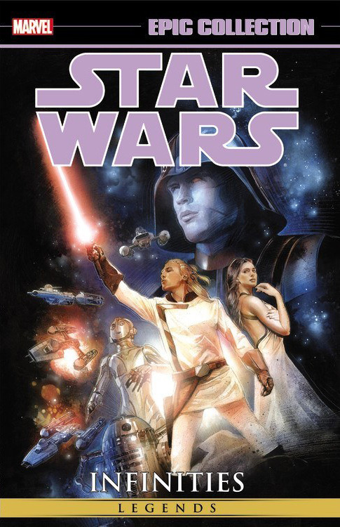 Star Wars Legends Epic Collection: Infinities TPB (2015) #1