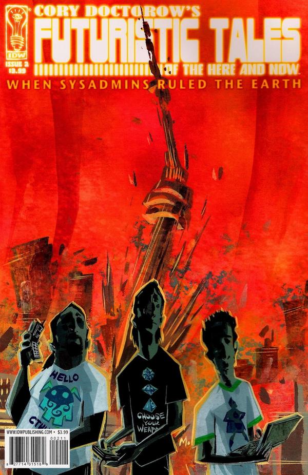 Cory Doctorow's Futuristic Tales of the Here and Now (2007) #2