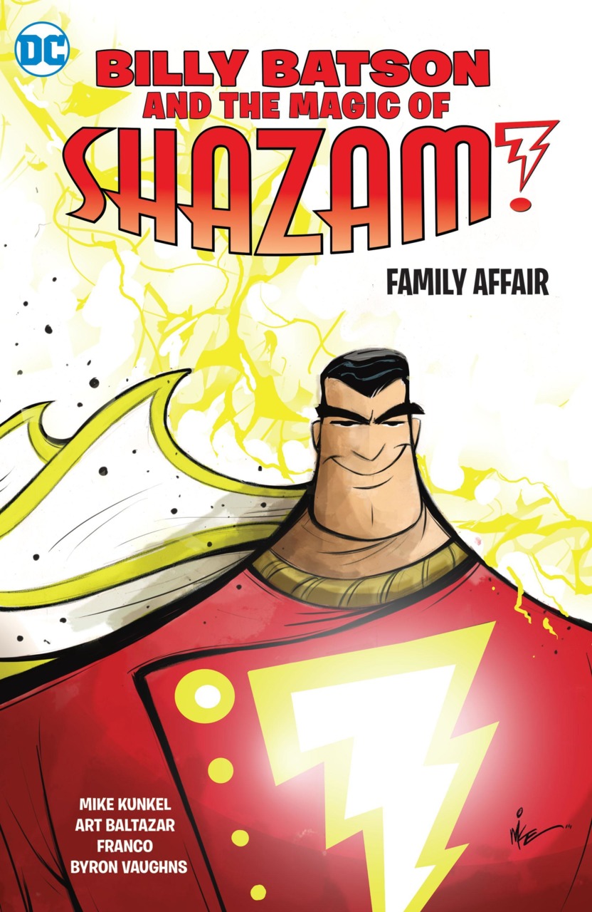 Billy Batson and the Magic of Shazam!