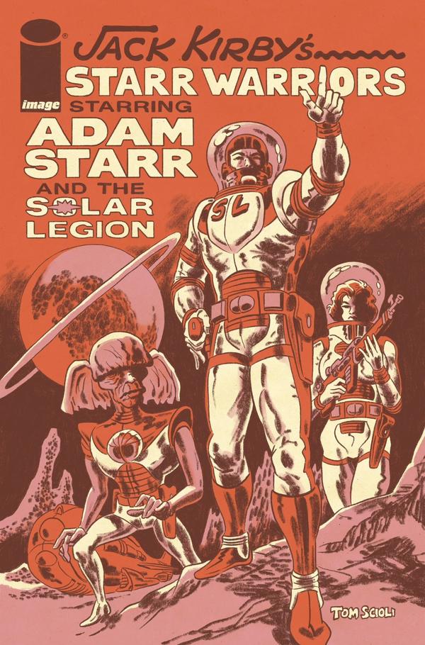 Jack Kirby's Starr Warriors: The Adventures of Adam Starr and the Solar Legion