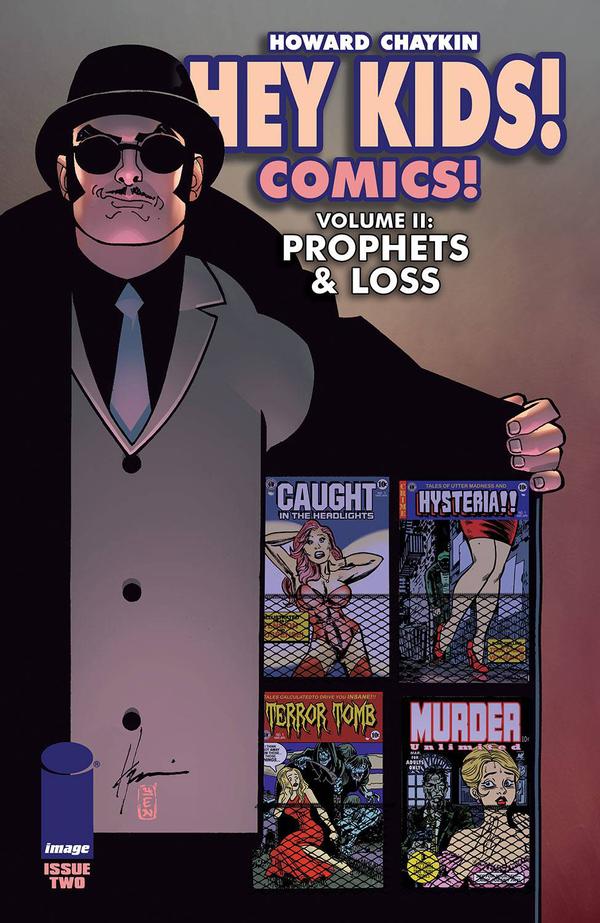 Hey Kids! Comics! Vol. 2, Prophets & Loss