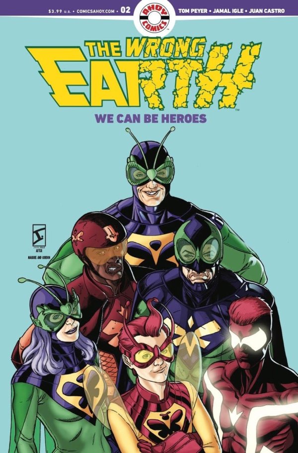 The Wrong Earth: We Could Be Heroes