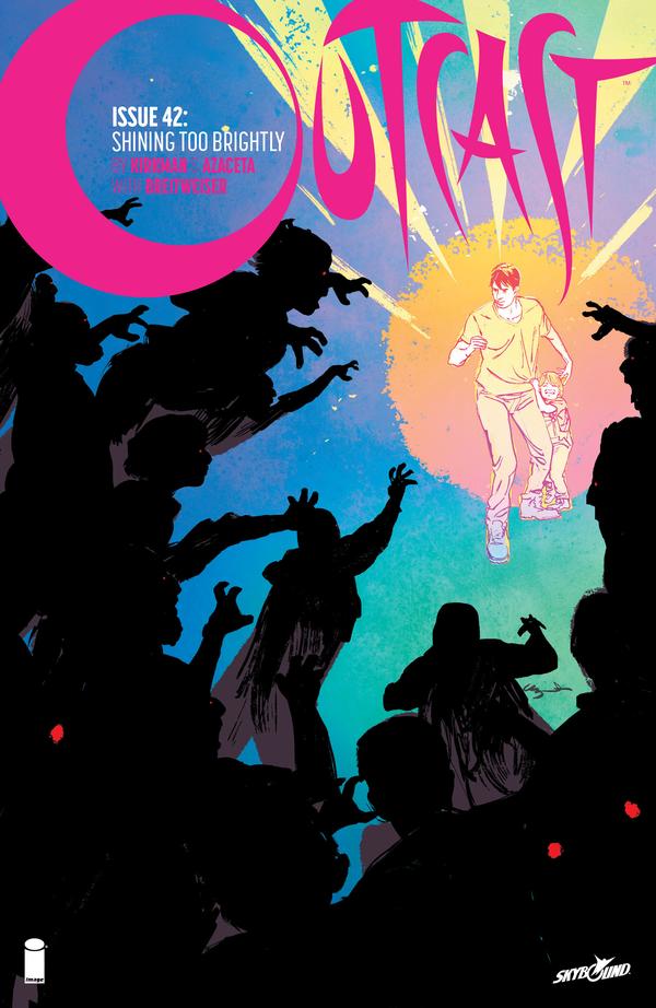 Outcast by Kirkman & Azaceta