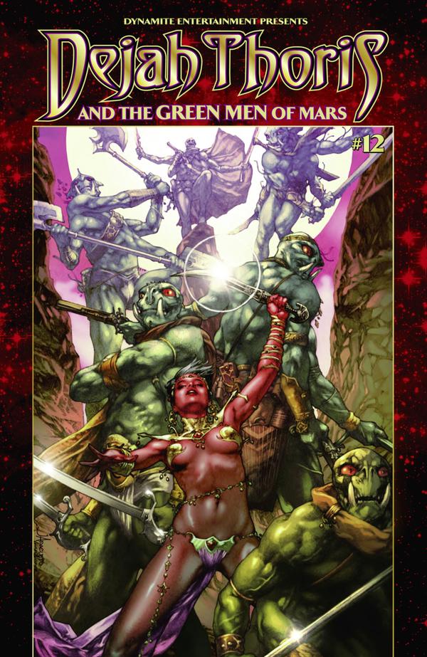 Dejah Thoris and the Green Men of Mars (2013) #12