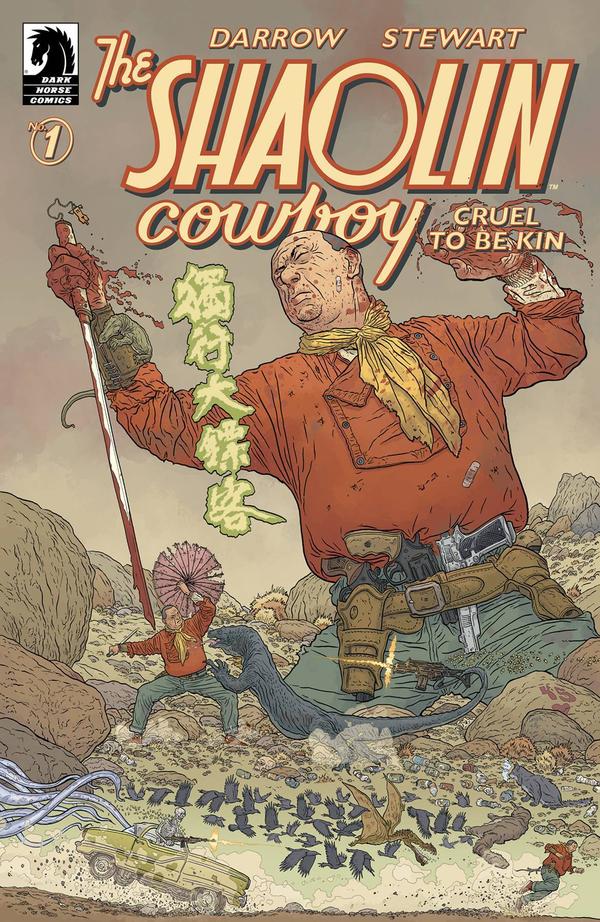Shaolin Cowboy: Cruel to Be Kin