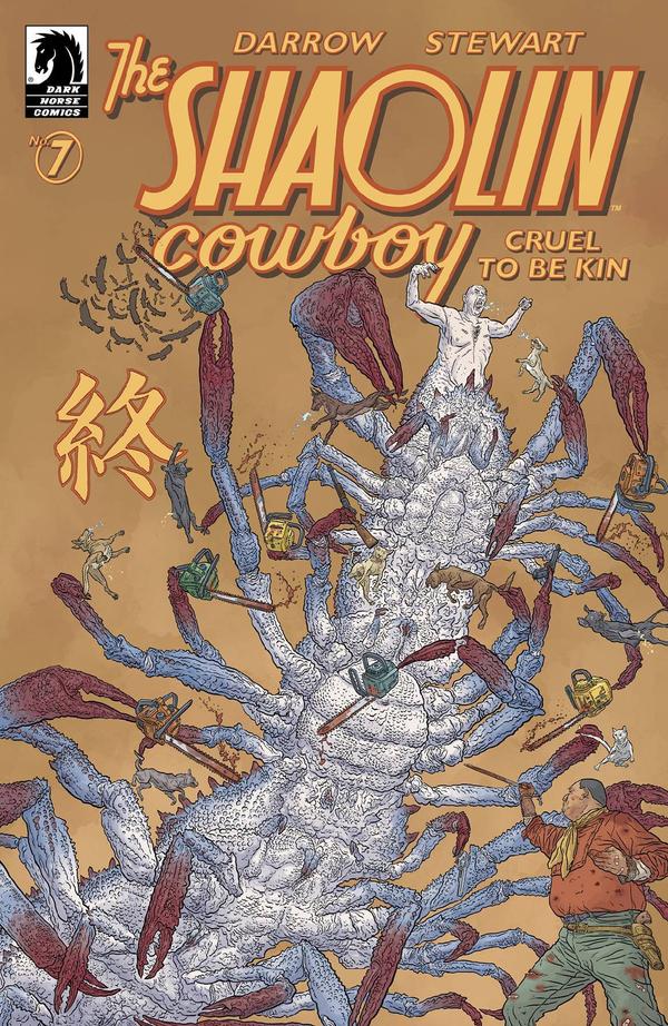 Shaolin Cowboy: Cruel to Be Kin