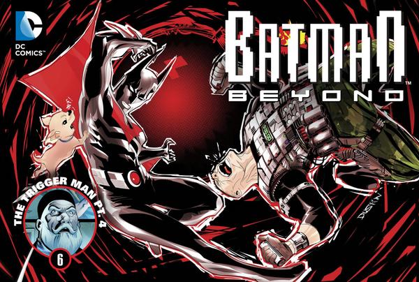 Batman Beyond (2012) Digital Chapter #6