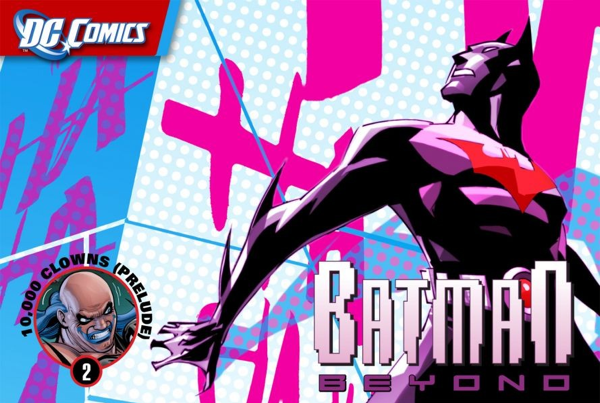 Batman Beyond (2012) Digital Chapter #2
