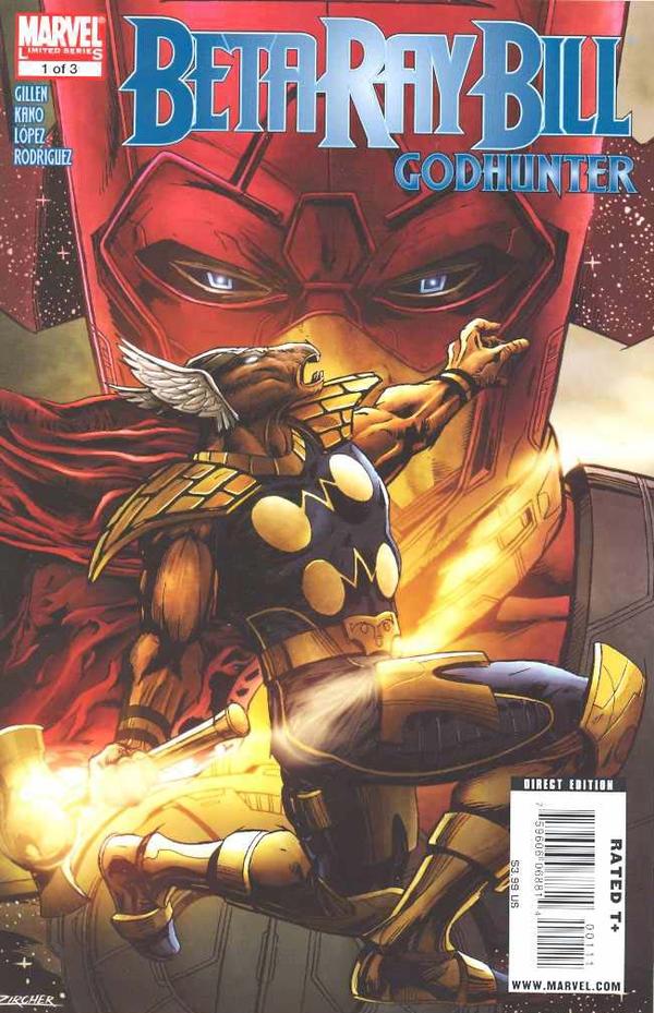 Beta Ray Bill: Godhunter (2009) #1