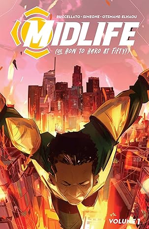 Midlife (or How to Hero at Fifty!)