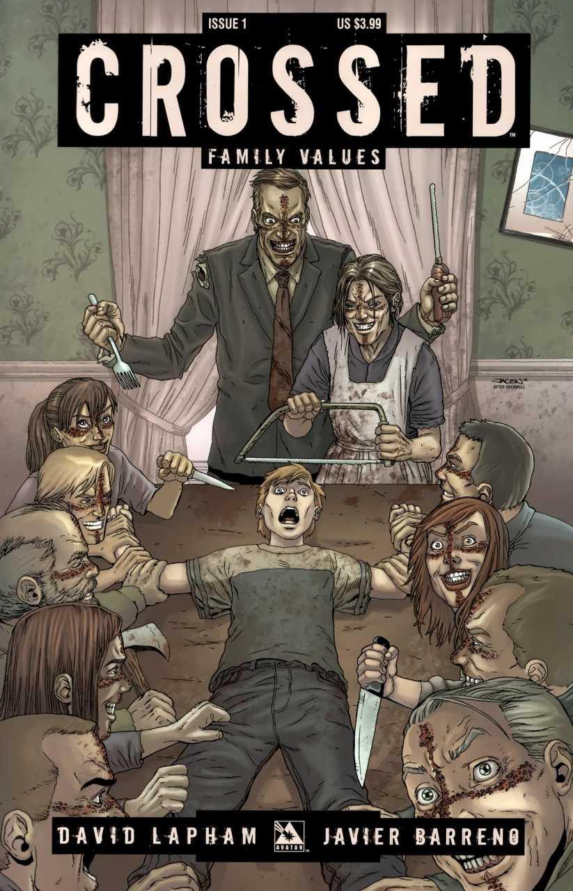 Crossed Family Values (2011) #1
