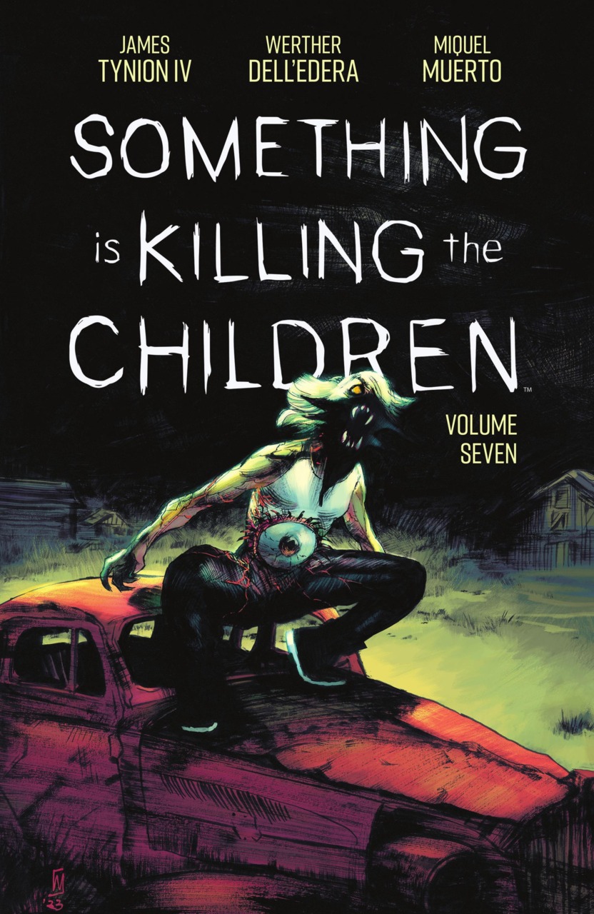 Something Is Killing the Children