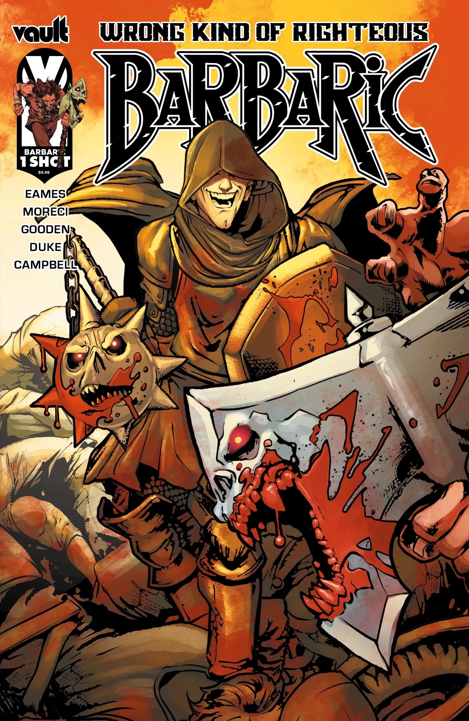 Barbaric: Wrong Kind of Righteous