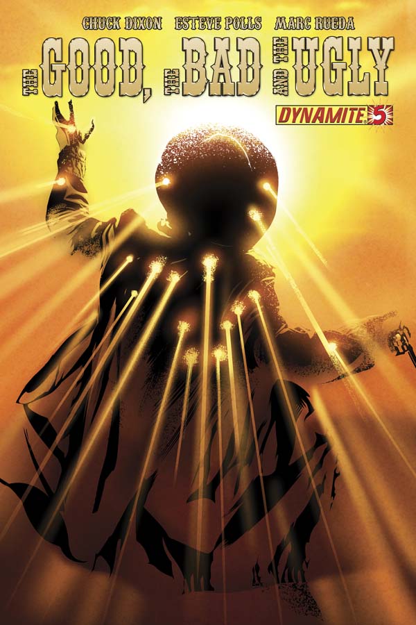The Good the Bad and the Ugly #5 cover
