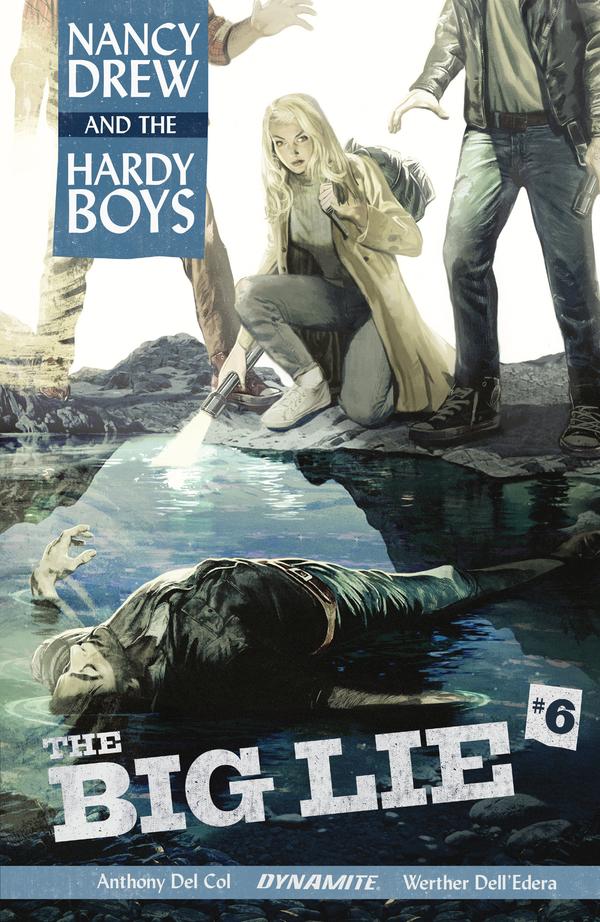 Nancy Drew and the Hardy Boys: The Big Lie