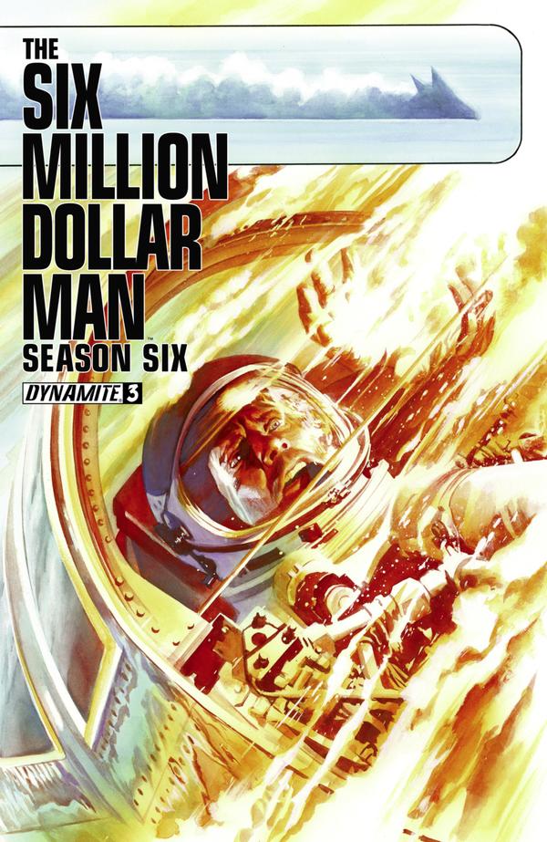 The Six Million Dollar Man: Season Six (2014) #3