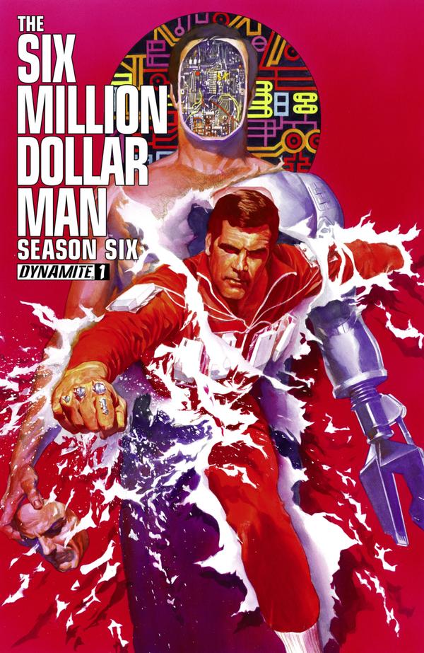 The Six Million Dollar Man: Season Six (2014) #1