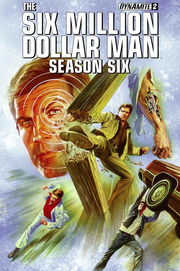 The Six Million Dollar Man: Season Six (2014) #2