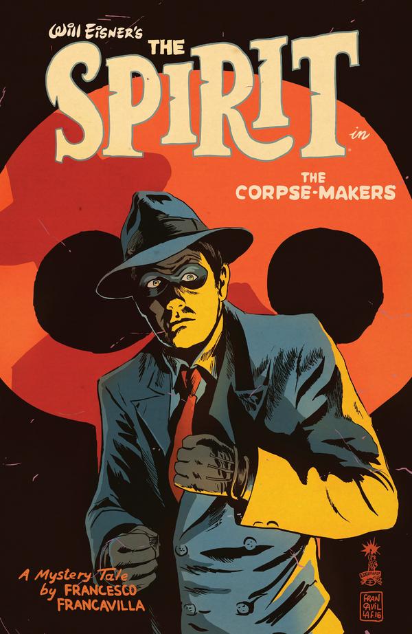 Will Eisner's The Spirit: Corpse Makers