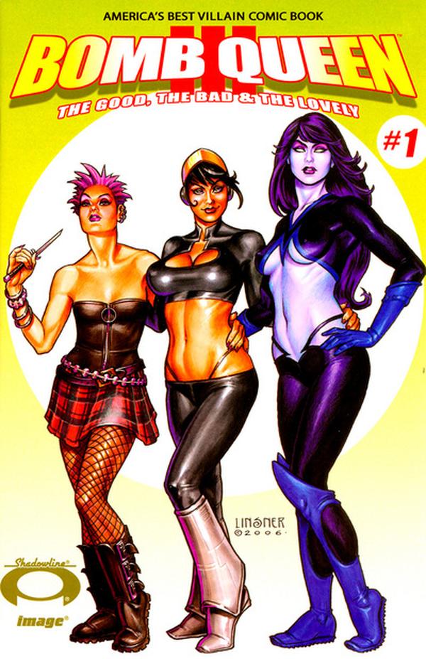 Bomb Queen III: The Good, The Bad & The Lovely (2007) #1