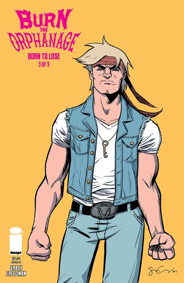 Burn the Orphanage: Born to Lose #3 cover