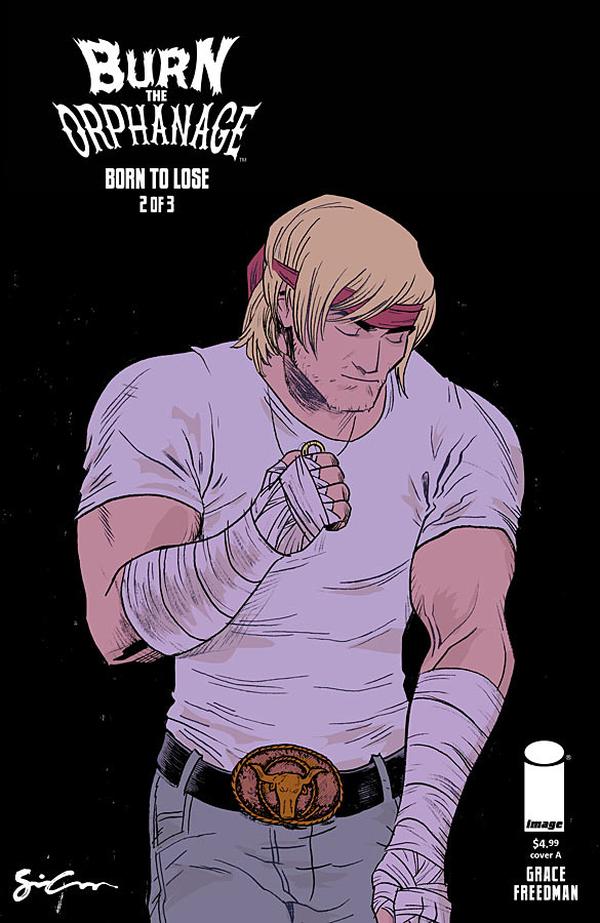 Burn the Orphanage: Born To Lose (2013) #2
