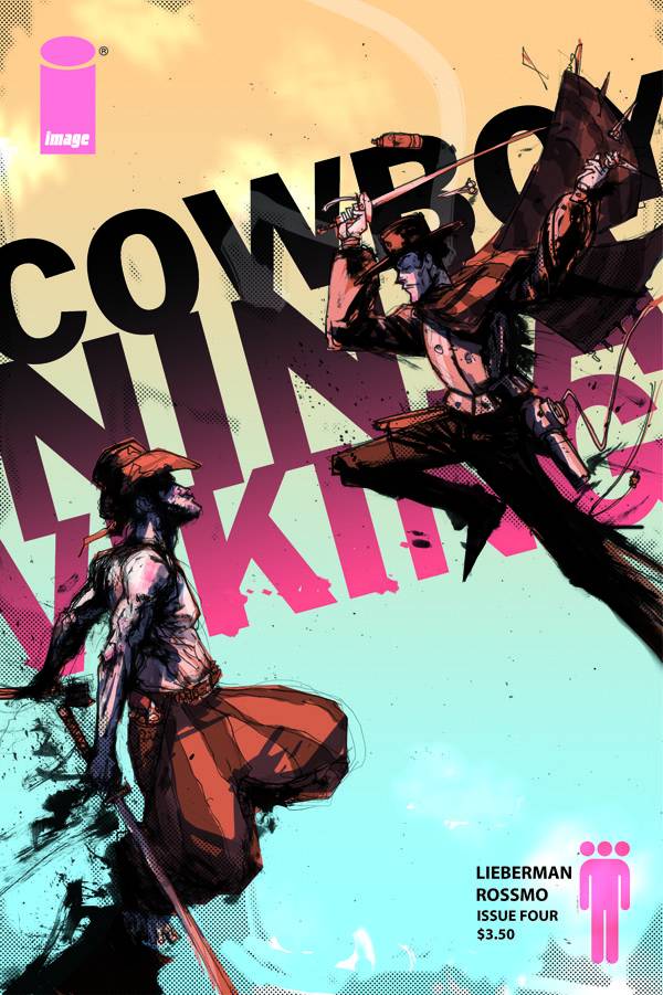 Cowboy Ninja Viking (2009) #4