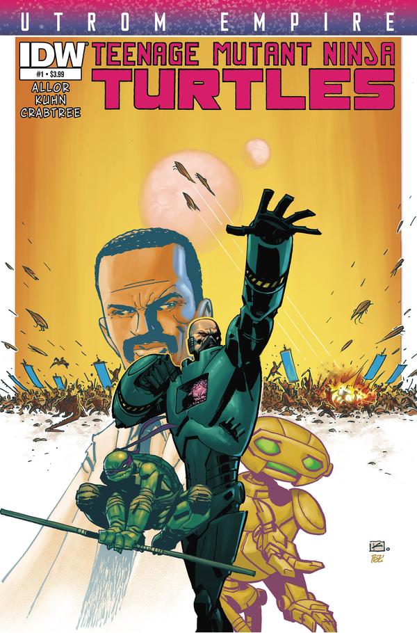 Teenage Mutant Ninja Turtles: Utrom Empire (2014) #1