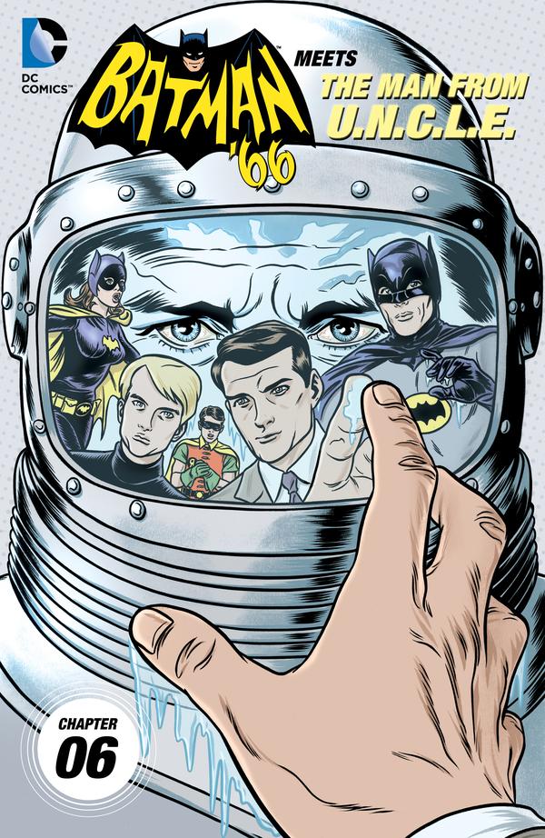 Batman '66 Meets The Man From U.N.C.L.E. (2015) Digital Chapter #6
