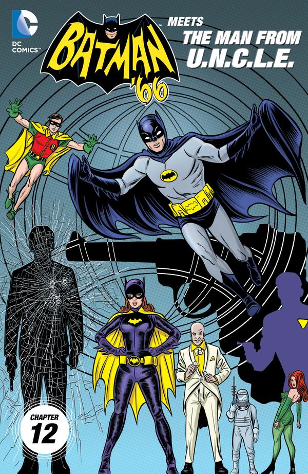 Batman '66 Meets The Man From U.N.C.L.E. (2015) Digital Chapter #12