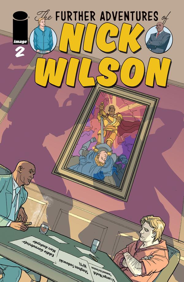 The Further Adventures of Nick Wilson