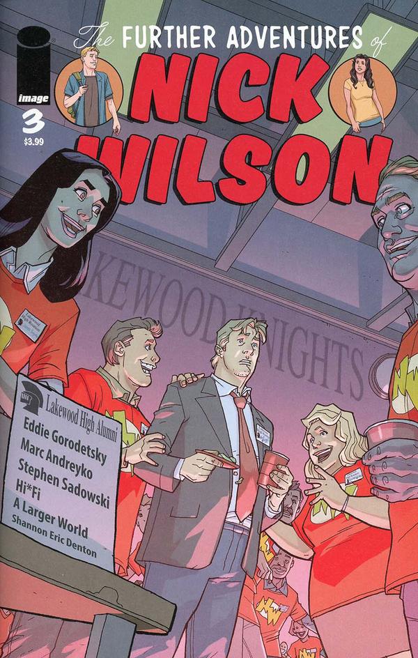 The Further Adventures of Nick Wilson