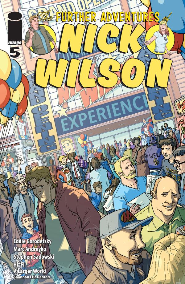 The Further Adventures of Nick Wilson