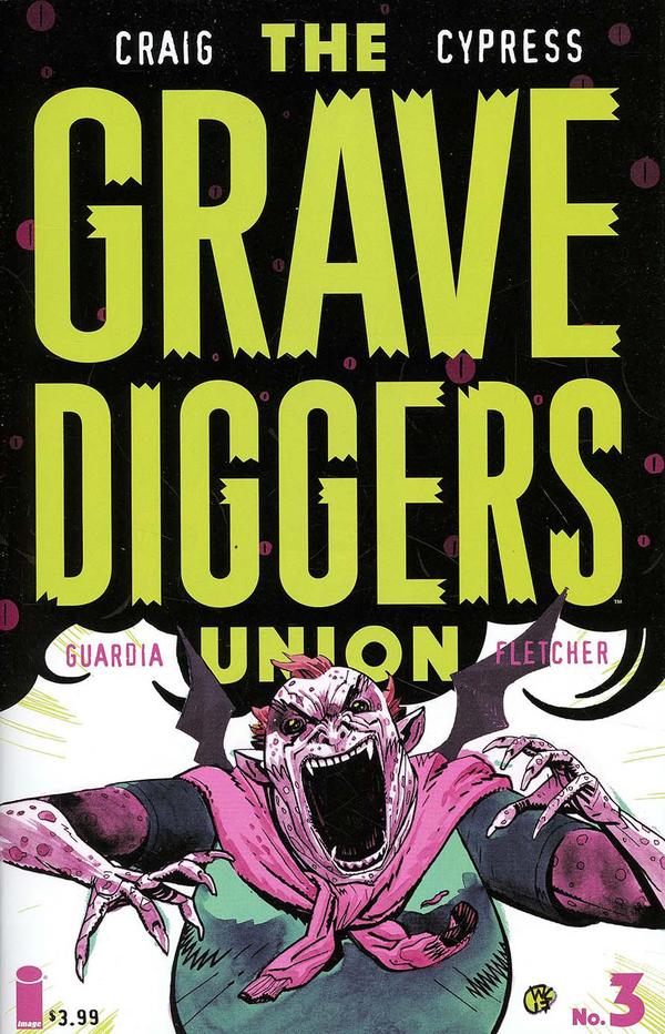 The Gravediggers Union (2017) #3