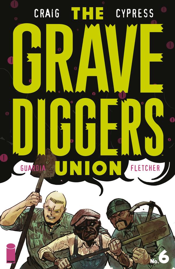 The Gravediggers Union (2017) #6