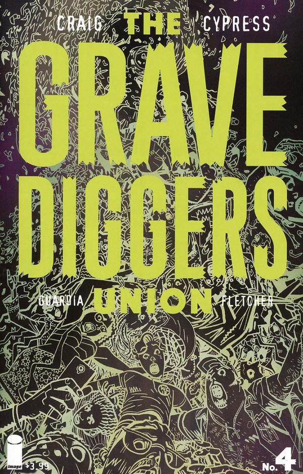 The Gravediggers Union (2017) #4