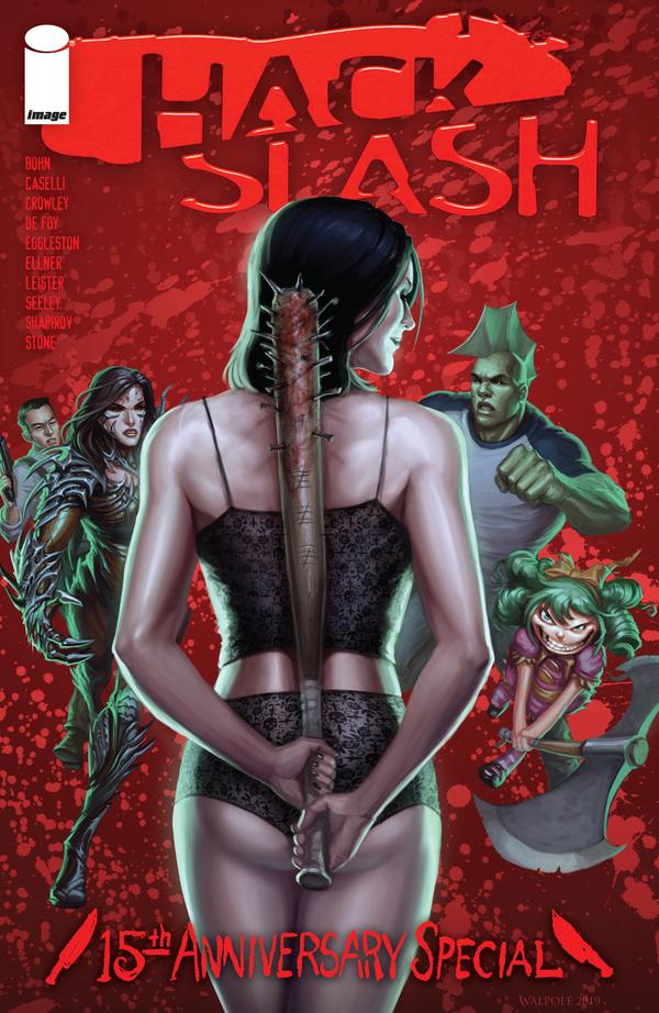 Hack / Slash: 15th Anniversary Celebration